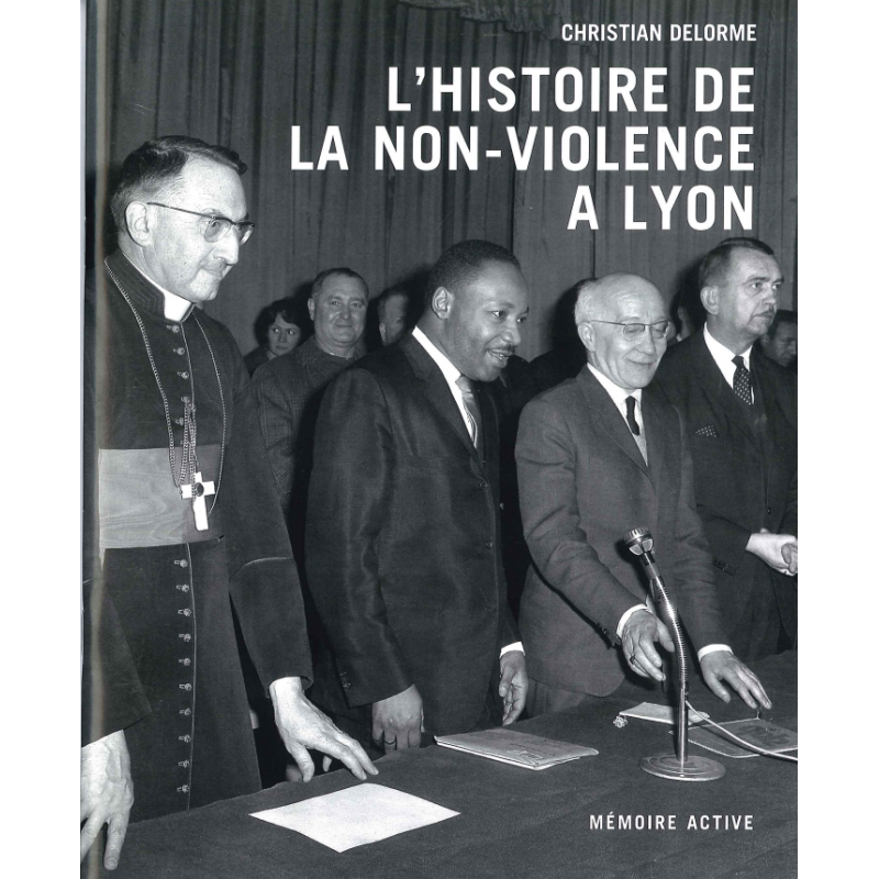 l-histoire-de-la-non-violence-lyon